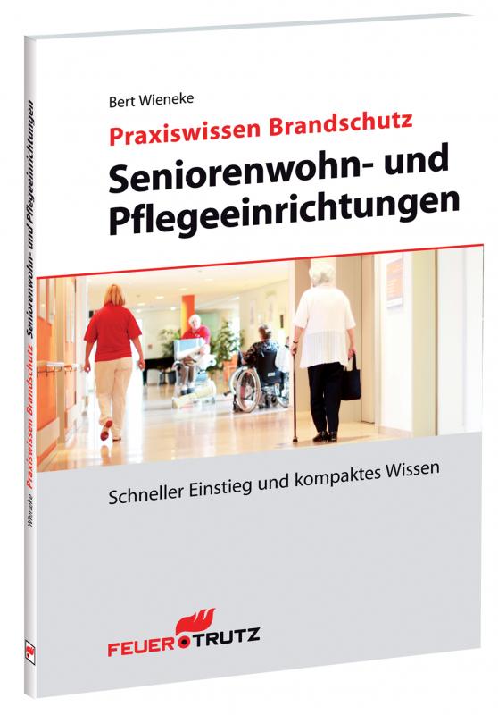 Cover-Bild Praxiswissen Brandschutz - Seniorenwohn- und Pflegeeinrichtungen