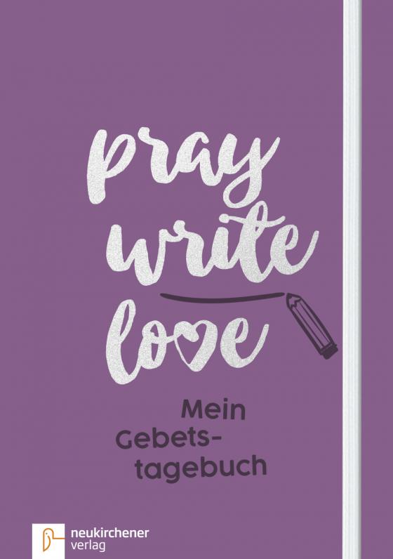 Cover-Bild pray write love