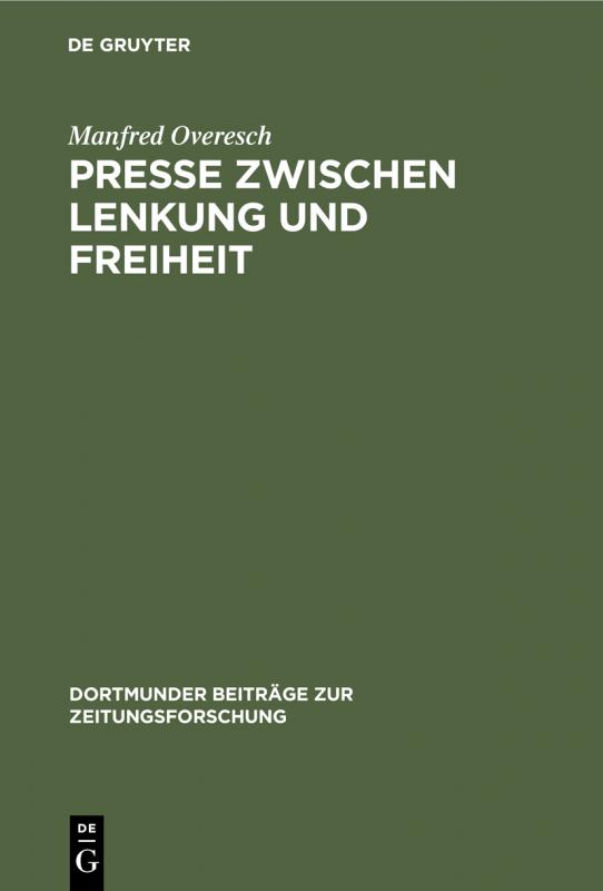Cover-Bild Presse zwischen Lenkung und Freiheit
