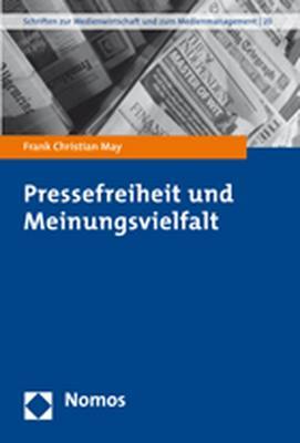 Cover-Bild Pressefreiheit und Meinungsvielfalt