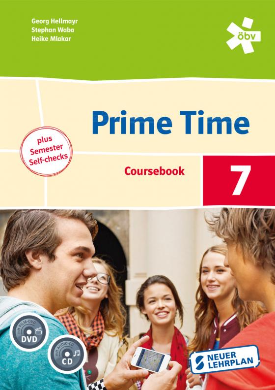 Cover-Bild Prime Time 7. Coursebook plus Semester Self-checks, Schülerbuch mit Audio-CD/DVD + E-Book