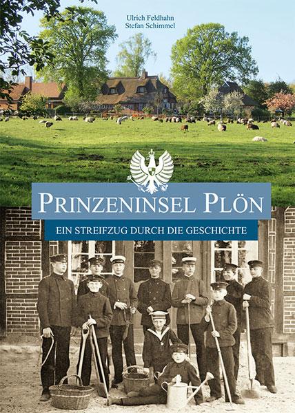 Cover-Bild Prinzeninsel Plön – Ein Streifzug durch die Geschichte