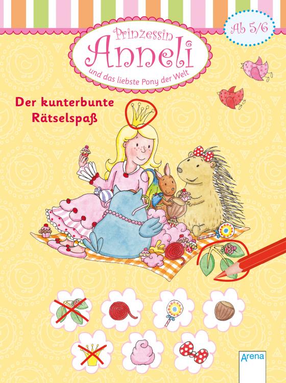 Cover-Bild Prinzessin Anneli und das liebste Pony der Welt. Der kunterbunte Rätselspaß