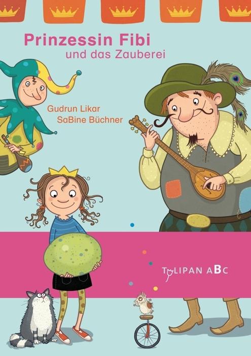 Cover-Bild Prinzessin Fibi und das Zauberei