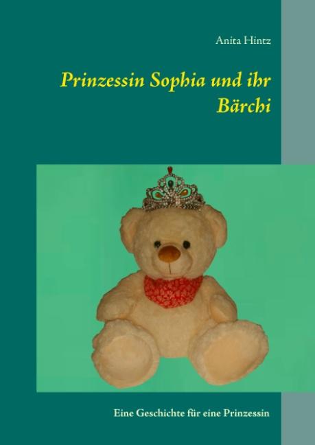 Cover-Bild Prinzessin Sophia und ihr Bärchi