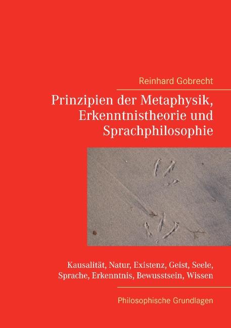 Cover-Bild Prinzipien der Metaphysik, Erkenntnistheorie und Sprachphilosophie