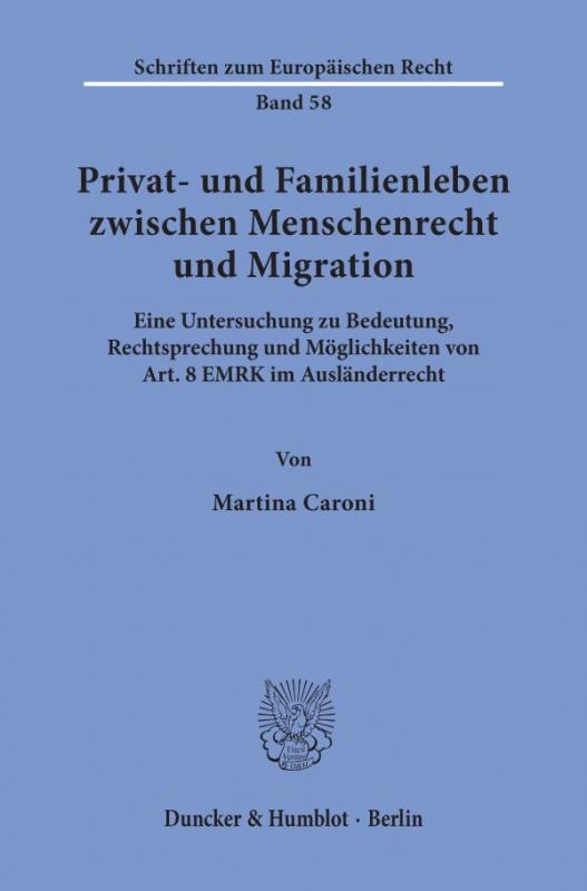 Cover-Bild Privat- und Familienleben zwischen Menschenrecht und Migration.