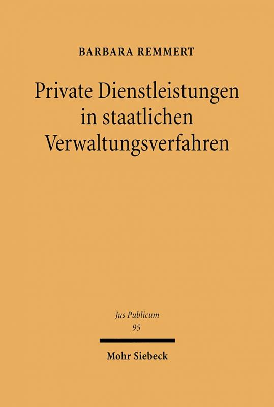 Cover-Bild Private Dienstleistungen in staatlichen Verwaltungsverfahren