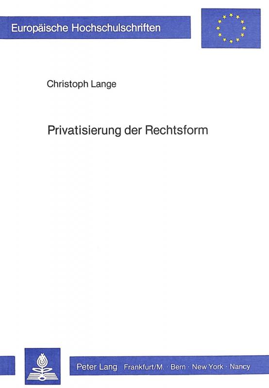 Cover-Bild Privatisierung der Rechtsform