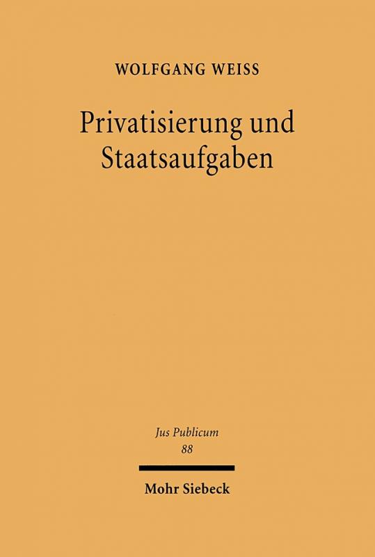 Cover-Bild Privatisierung und Staatsaufgaben