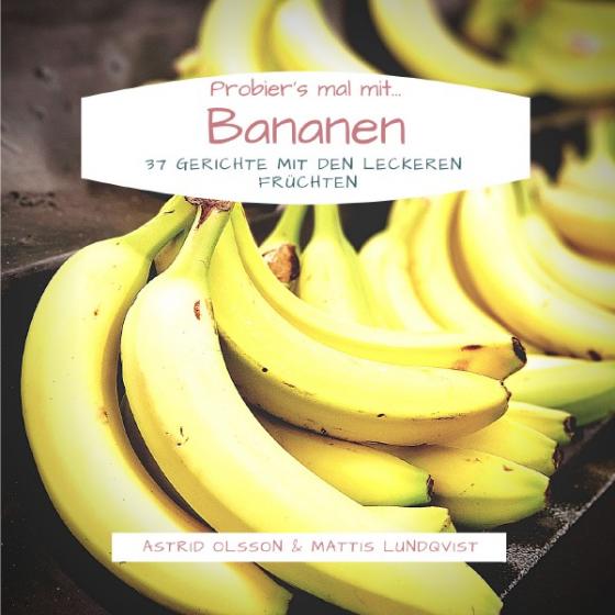 Cover-Bild Probier's mal mit...Bananen