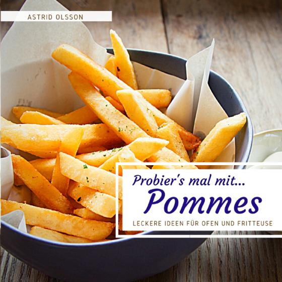 Cover-Bild Probier's mal mit...Pommes