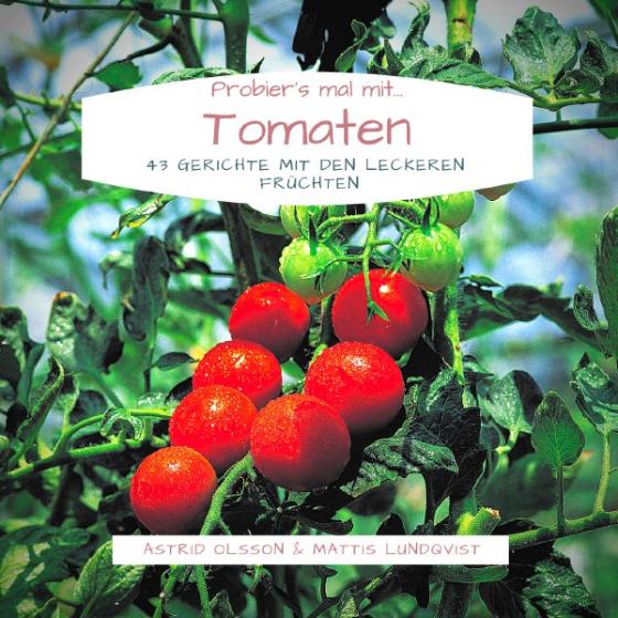 Cover-Bild Probier's mal mit...Tomaten