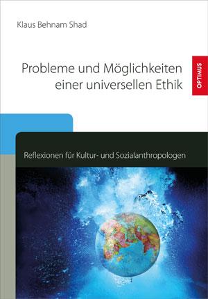 Cover-Bild Probleme und Möglichkeiten einer universellen Ethik