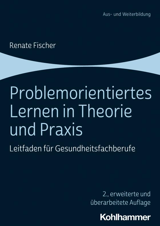 Cover-Bild Problemorientiertes Lernen in Theorie und Praxis