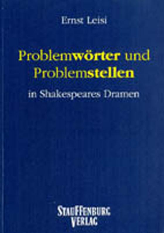 Cover-Bild Problemwörter und Problemstellen in Shakespeares Dramen / Problemwörter und Problemstellen in Shakespeares Dramen