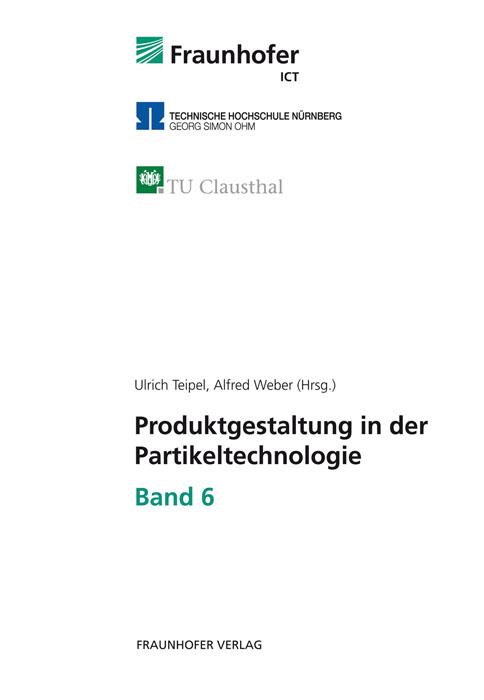 Cover-Bild Produktgestaltung in der Partikeltechnologie - Band 6