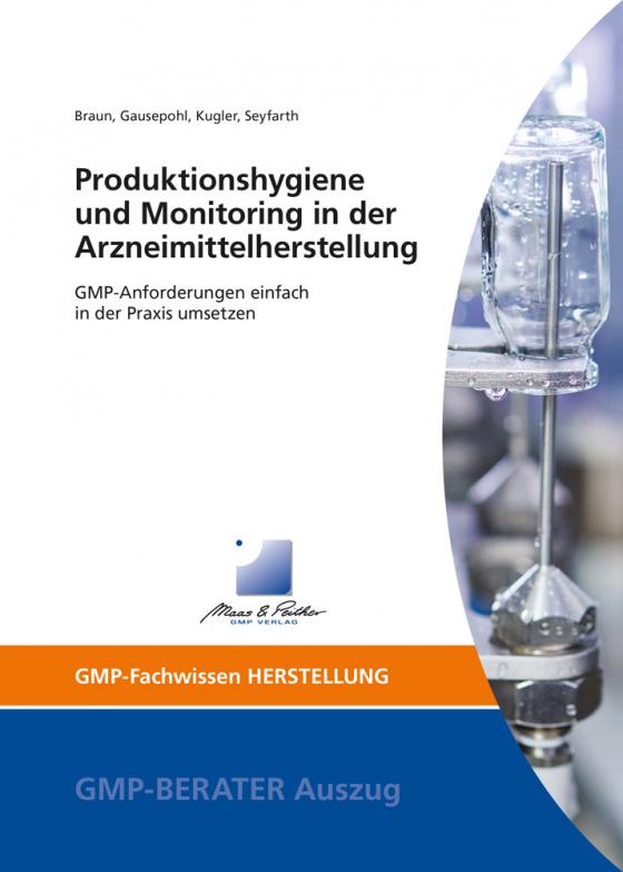 Cover-Bild Produktionshygiene und Monitoring in der Arzneimittelherstellung