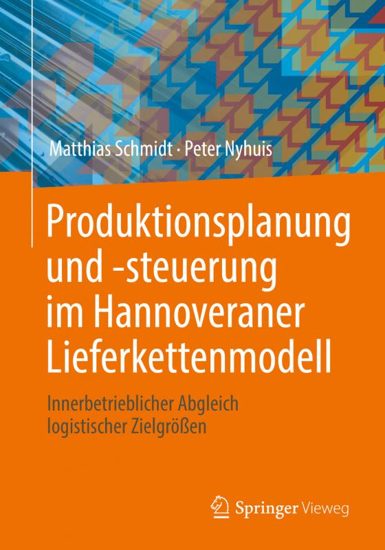 Cover-Bild Produktionsplanung und -steuerung im Hannoveraner Lieferkettenmodell