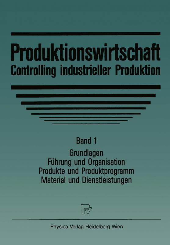 Cover-Bild Produktionswirtschaft — Controlling industrieller Produktion