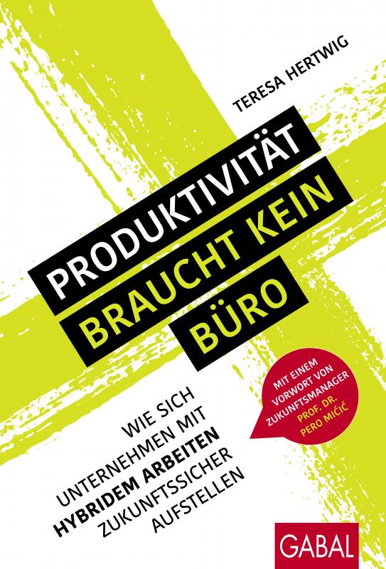 Cover-Bild Produktivität braucht kein Büro