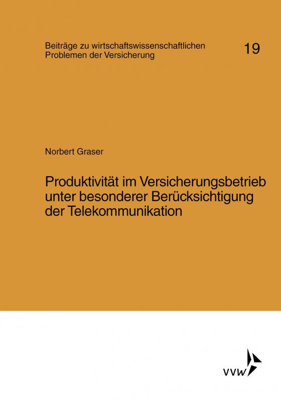 Cover-Bild Produktivität im Versicherungsbetrieb unter besonderer Berücksichtigung der Telekommunikation