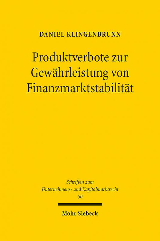 Cover-Bild Produktverbote zur Gewährleistung von Finanzmarktstabilität