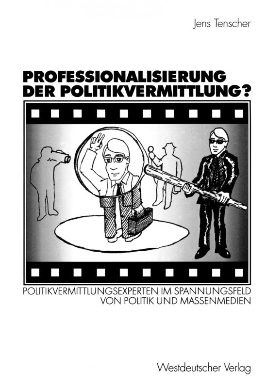 Cover-Bild Professionalisierung der Politikvermittlung?
