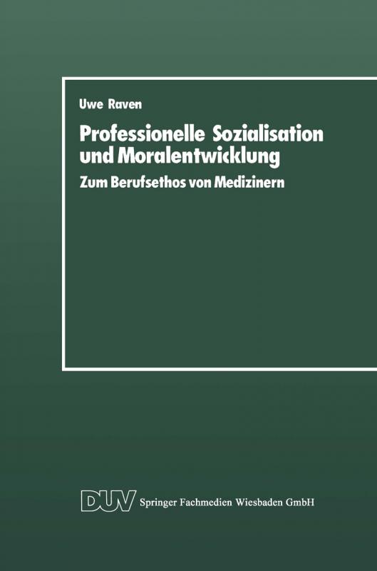 Cover-Bild Professionelle Sozialisation und Moralentwicklung