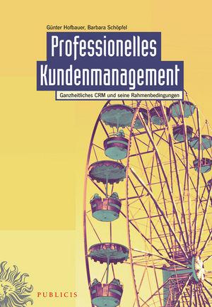 Cover-Bild Professionelles Kundenmanagement