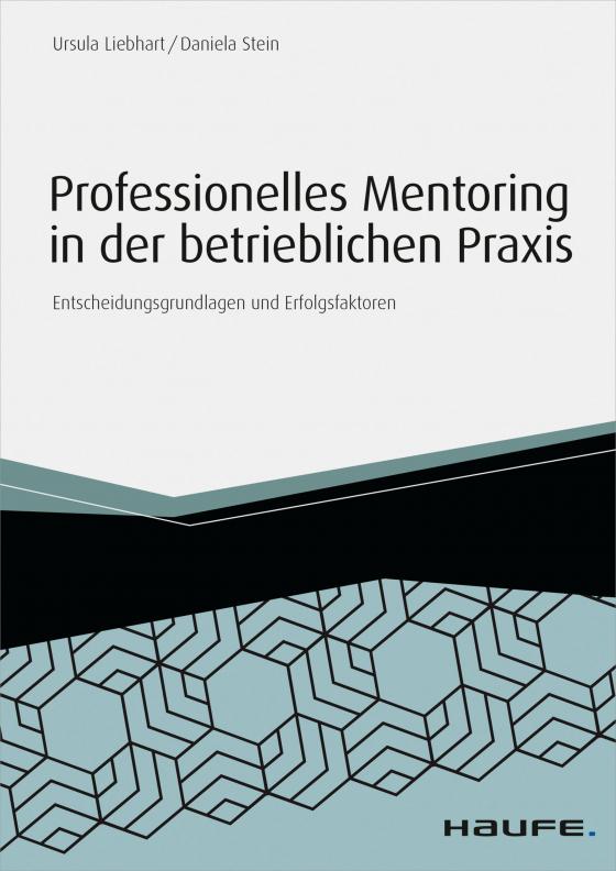 Cover-Bild Professionelles Mentoring in der betrieblichen Praxis