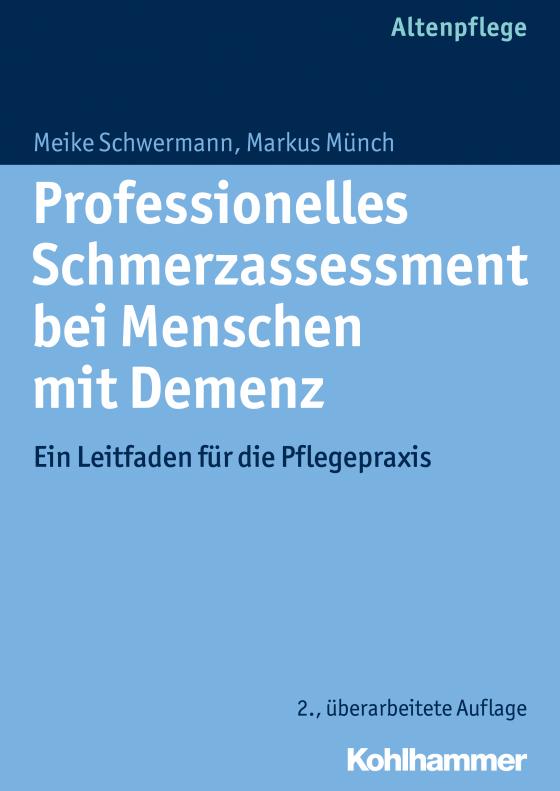 Cover-Bild Professionelles Schmerzassessment bei Menschen mit Demenz