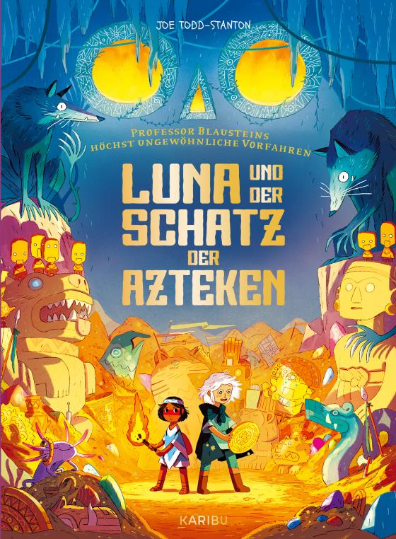 Cover-Bild Professor Blausteins höchst ungewöhnliche Vorfahren (Band 5) – Luna und der Schatz der Azteken