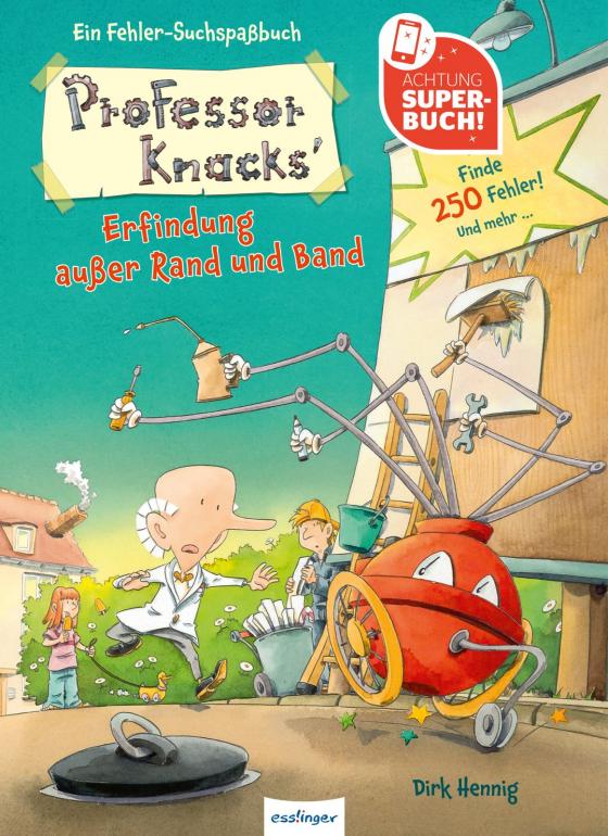 Cover-Bild Professor Knacks´ Erfindung außer Rand und Band