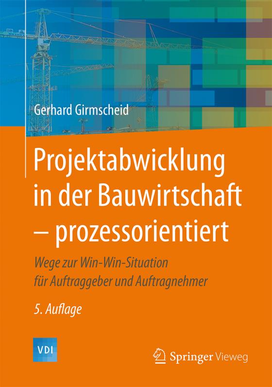 Cover-Bild Projektabwicklung in der Bauwirtschaft – prozessorientiert