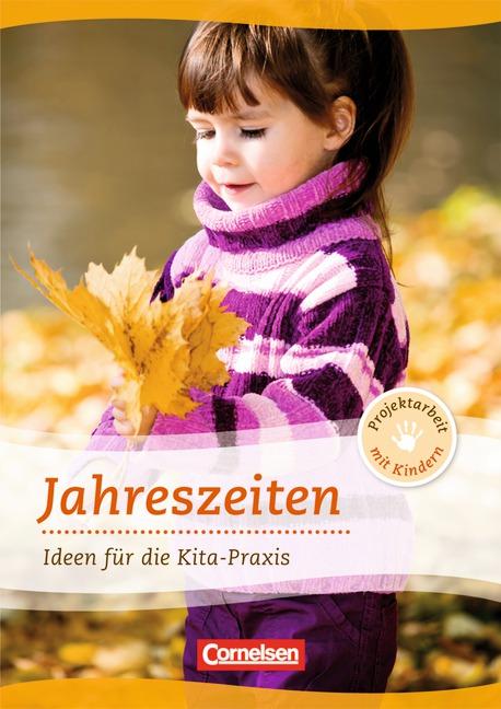 Cover-Bild Projektarbeit mit Kindern / Jahreszeiten