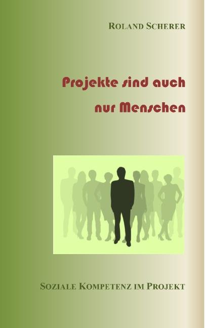 Cover-Bild Projekte sind auch nur Menschen