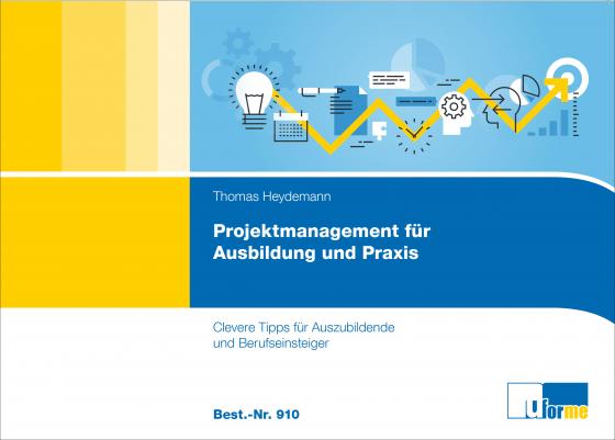 Cover-Bild Projektmanagement für Ausbildung und Praxis