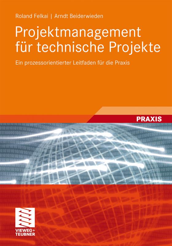 Cover-Bild Projektmanagement für technische Projekte