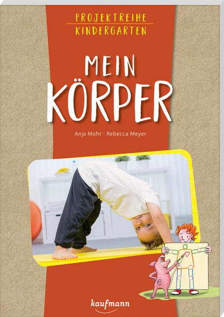 Cover-Bild Projektreihe Kindergarten - Mein Körper