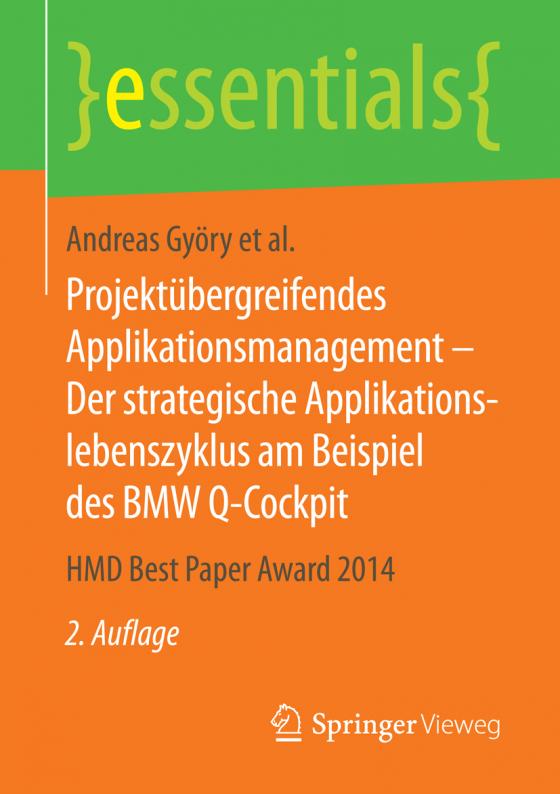 Cover-Bild Projektübergreifendes Applikationsmanagement – Der strategische Applikationslebenszyklus am Beispiel des BMW Q-Cockpit