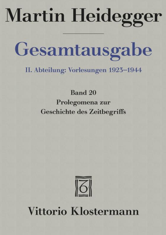 Cover-Bild Prolegomena zur Geschichte des Zeitbegriffs (Sommersemester 1925)