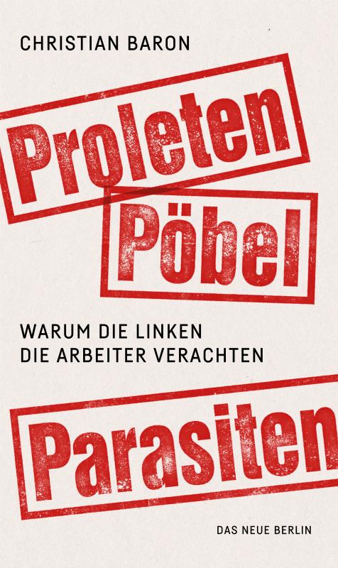 Cover-Bild Proleten, Pöbel, Parasiten