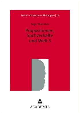 Cover-Bild Propositionen, Sachverhalte und Welt 3