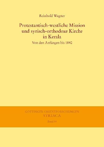 Cover-Bild Protestantisch-westliche Mission und syrisch-orthodoxe Kirche in Kerala