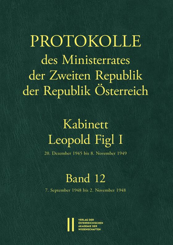 Cover-Bild Protokolle des Ministerrates der Zweiten Republik, Kabinett Leopold Figl I