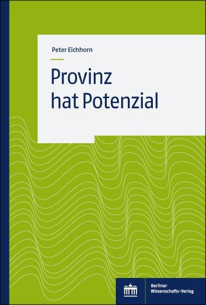 Cover-Bild Provinz hat Potential