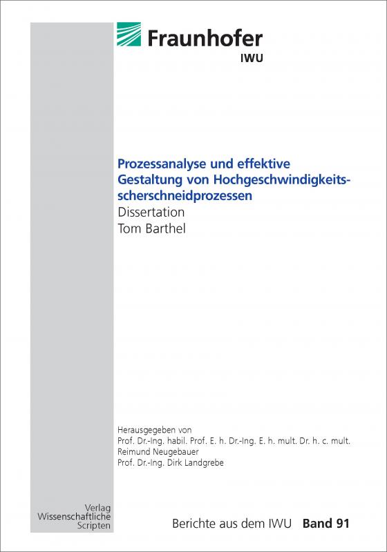 Cover-Bild Prozessanalyse und effektive Gestaltung von Hochgeschwindigkeitsscherschneidprozessen