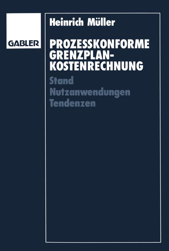 Cover-Bild Prozeßkonforme Grenzplankostenrechnung