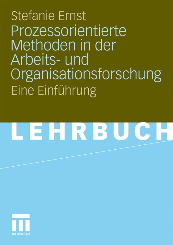 Cover-Bild Prozessorientierte Methoden in der Arbeits- und Organisationsforschung